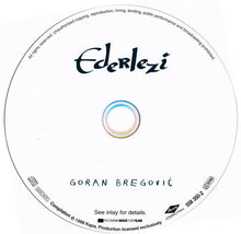 Load image into Gallery viewer, Goran Bregović : Ederlezi (CD, Comp)
