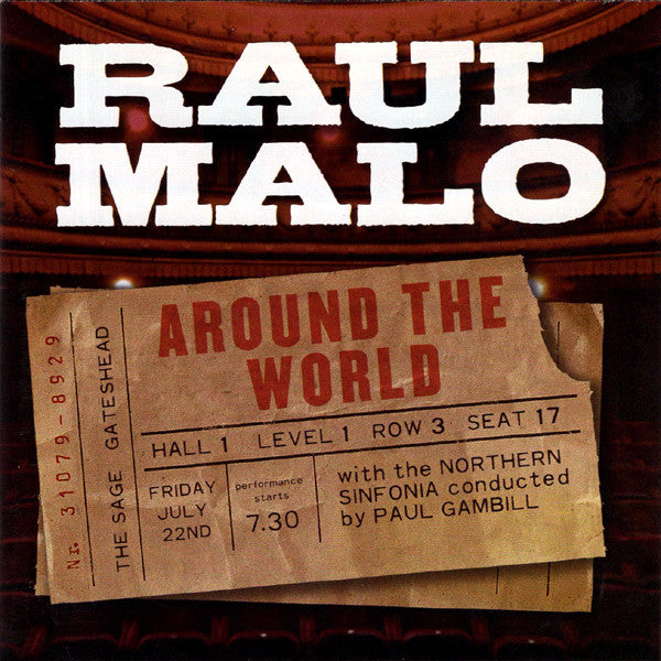 Raul Malo With The Northern Sinfonia* : Around The World (CD, Album)