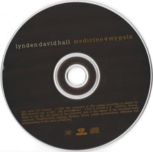 Load image into Gallery viewer, Lynden David Hall : Medicine 4 My Pain (CD, Album)

