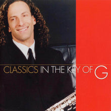 Load image into Gallery viewer, Kenny G (2) : Classics In The Key Of G (CD, Album)
