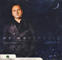 Load image into Gallery viewer, مروان خوري = Marwan Khoury* : أنا والليل (CD, Album)

