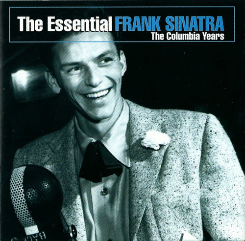 Frank Sinatra : The Essential Frank Sinatra The Columbia Years (CD, Comp, RE)