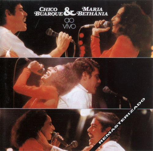 Chico Buarque & Maria Bethânia : Chico Buarque & Maria Bethânia Ao Vivo (CD, RM)