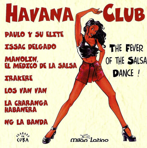 Various : Havana Club - The Fever Of The Salsa Dance! (CD, Comp)