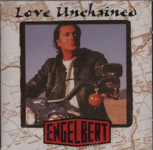Engelbert Humperdinck : Love Unchaind (CD)
