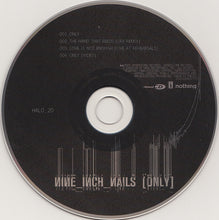 Load image into Gallery viewer, Nine Inch Nails : Only (CD, Maxi, Enh)

