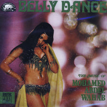 Load image into Gallery viewer, Various : Belly Dance: ألحان راقصة لموسيقار الجيل محمد عبد الوهاب = The Music Of Mohamed Abdel Wahab (CD, Album)
