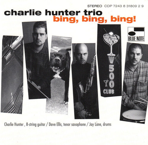 Charlie Hunter Trio : Bing, Bing, Bing! (CD, Album)