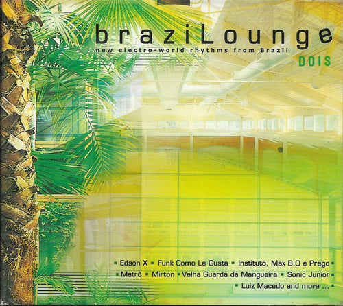 Various : Brazilounge Dois (2xCD, Comp)